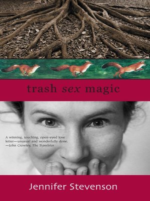 cover image of Trash, Sex, Magic